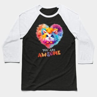 Fluffy: "You are awsome" collorful, cute, furry animals Baseball T-Shirt